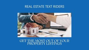 Read more about the article Real Estate Text Riders