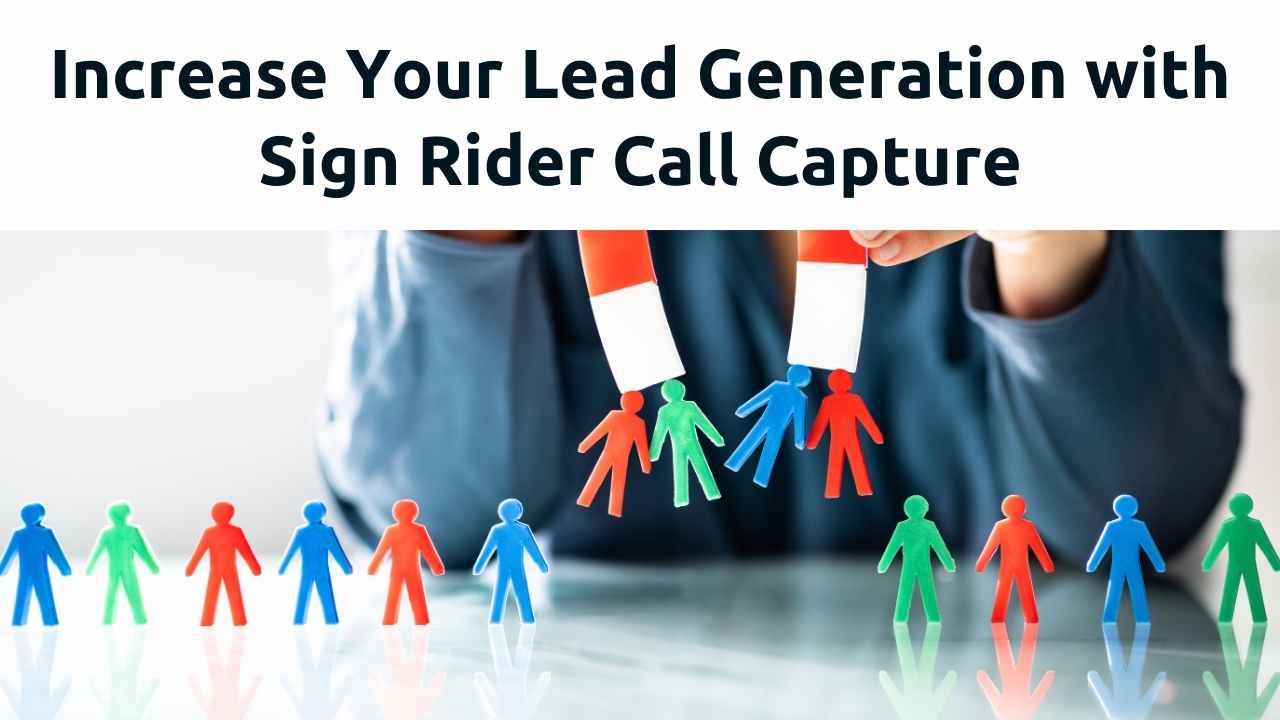 Read more about the article Sign Rider Call Capture
