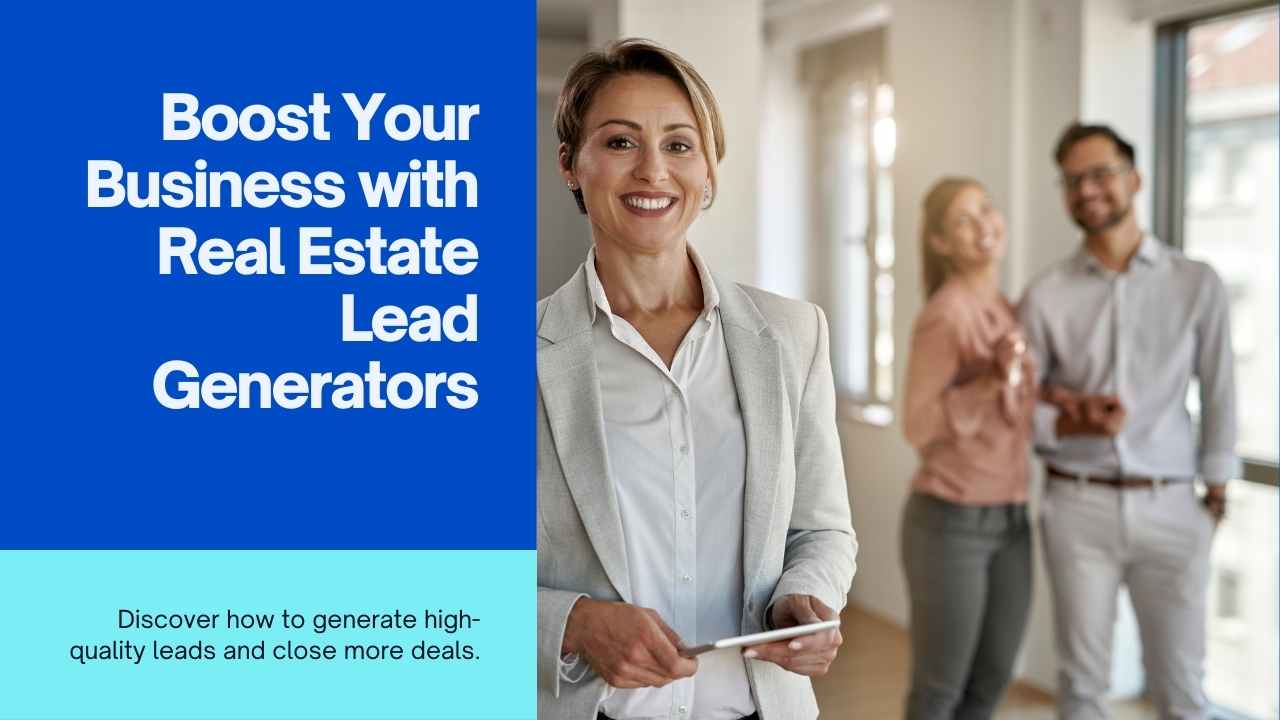 Read more about the article Real Estate Lead Generators